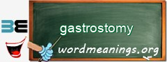 WordMeaning blackboard for gastrostomy